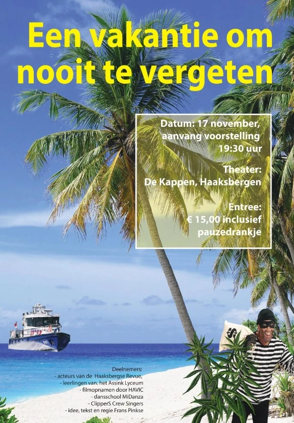 Voorstelling Vakantie Om Nooit Te Vergeten